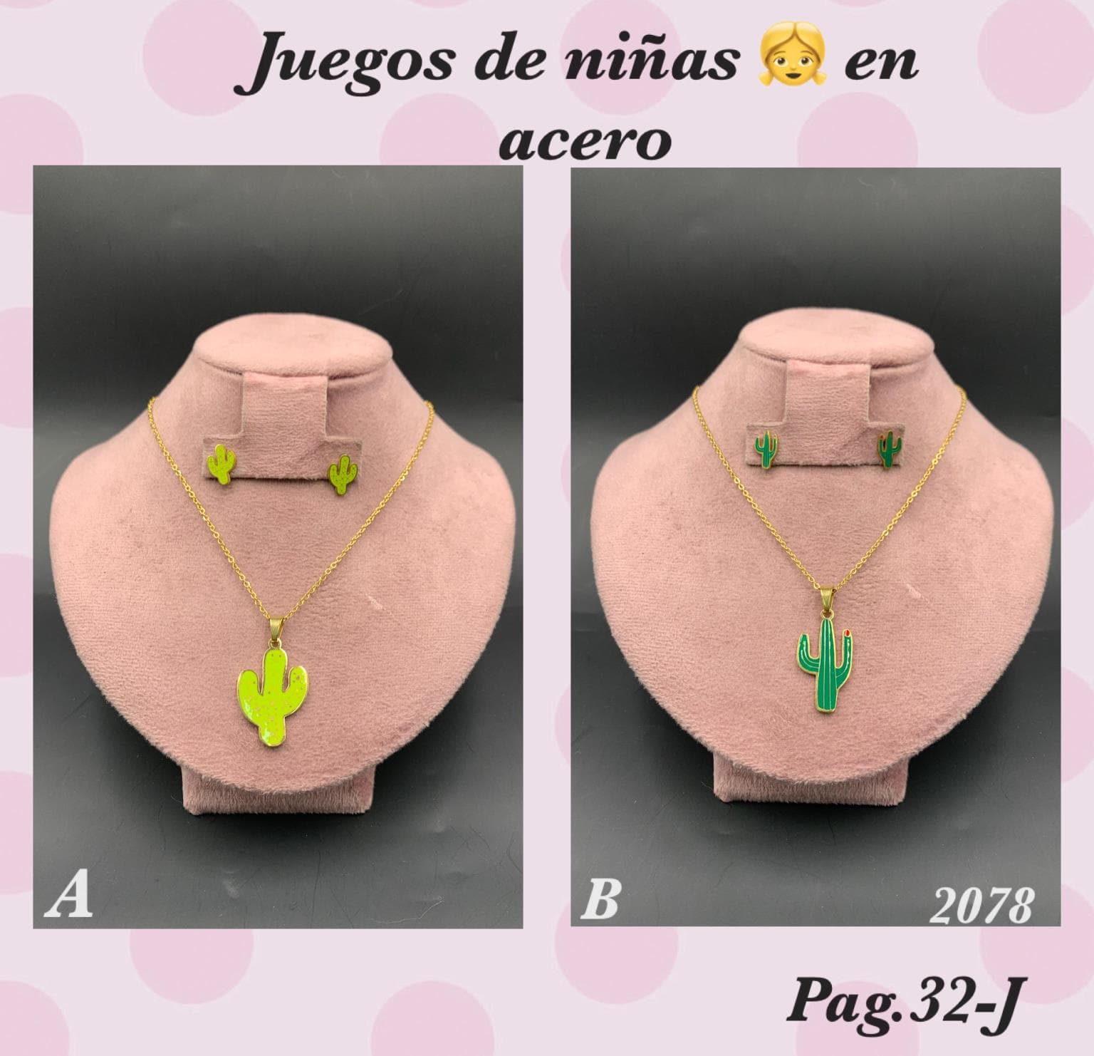 PAG.32-J Juego de Ñina en Acero