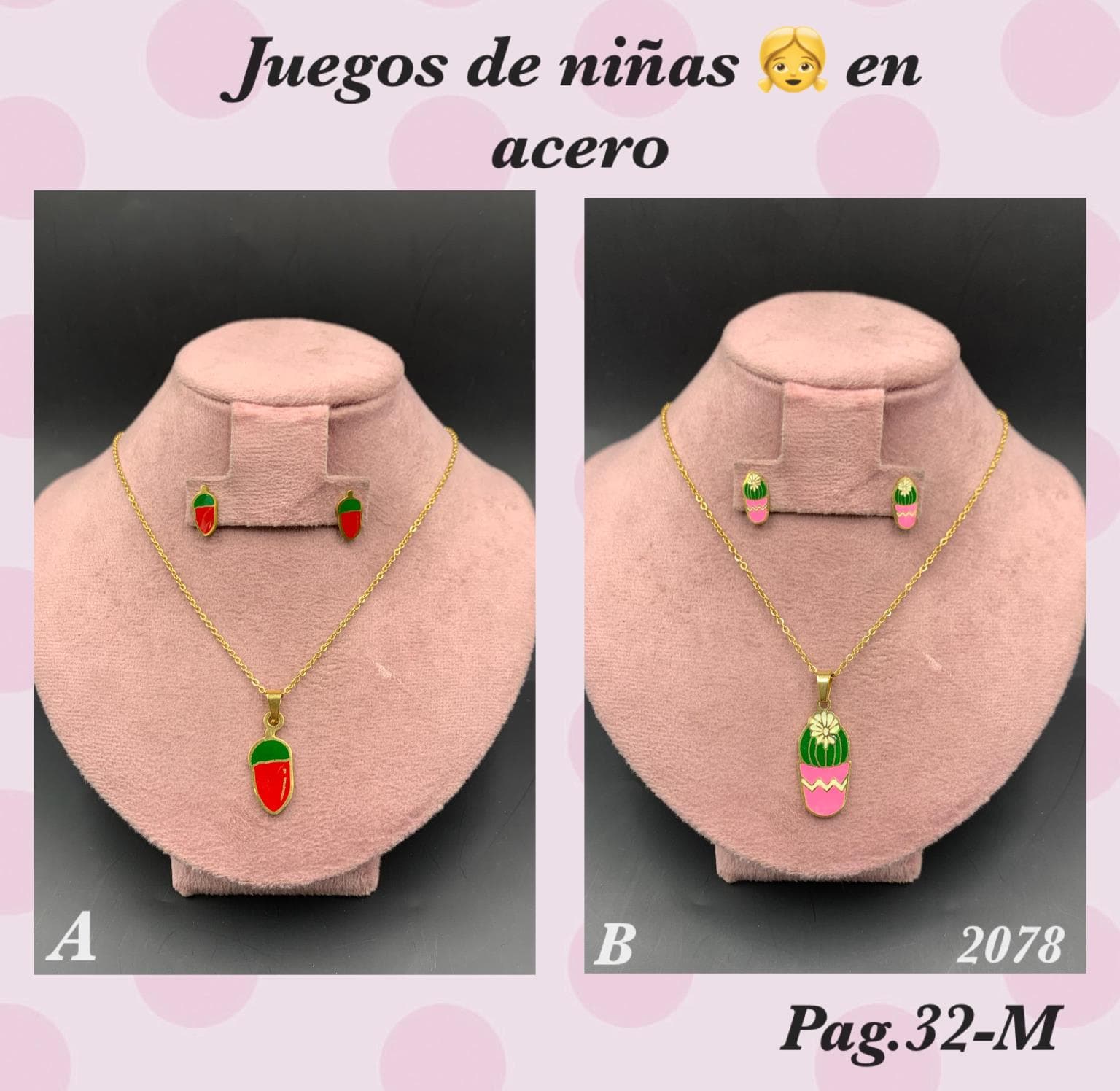 PAG.32-M Juego de Ñina en Acero